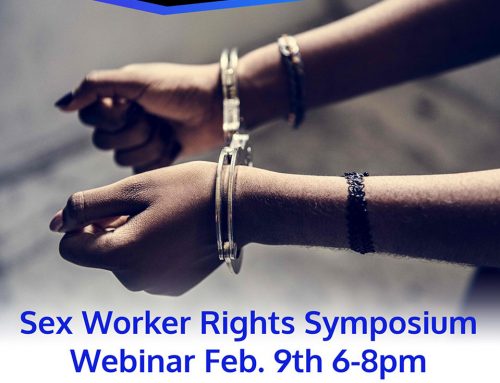 SEX WORKER RIGHTS SYMPOSIUM WEBINAR FEB. 9TH FROM 6-8PM